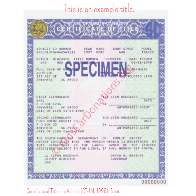 This is an Example of South Carolina Certificate of Title of a Vehicle (CT-1M, 1998) Front View | Kids Car Donations